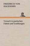 Versuch in poetischen Fabeln und Erzehlungen