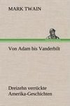 Von Adam bis Vanderbilt