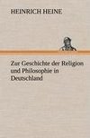 Zur Geschichte der Religion und Philosophie in Deutschland