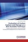 Evaluation of Carbon Capture and Storage as a Best Available Technique