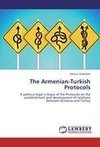 The Armenian-Turkish Protocols