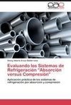 Evaluando los Sistemas de Refrigeración 