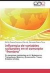 Influencia de variables culturales en el concepto 