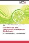 Contribución a la Conservación de Plantas Medicinales