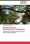 Evaluación de Plantaciones Tropicales