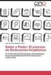 Saber y Poder: El proceso de Renovación Académica