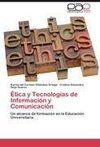 Ética y Tecnologías de Información y Comunicación