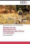 Predicción de Distribuciones Diamétricas para Pinus occidentalis