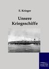 Unsere Kriegsschiffe