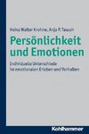 Persönlichkeit und Emotionen