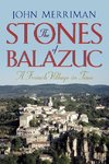 The Stones of Balazuc