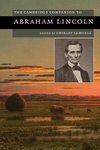 Samuels, S: Cambridge Companion to Abraham Lincoln