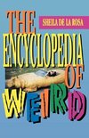 The Encyclopedia of Weird