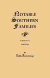 Notable Southern Families. Volume I