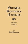 Notable Southern Families. Volume II