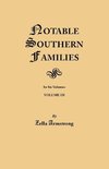 Notable Southern Families. Volume III