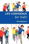 Life Confidence for Kids