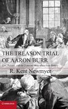 The Treason Trial of Aaron Burr