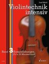 Violintechnik intensiv. Band 3. Violine