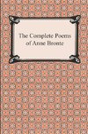 The Complete Poems of Anne Bronte