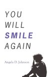 You Will Smile Again