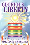 Glorious Liberty