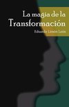 La Magia de la Transformación