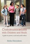 Communication with Children and Youth