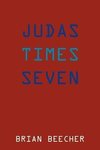 Judas Times Seven