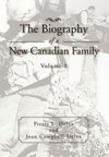 The Biography of a New Canadian Family