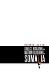 Conflict Resolution and Nation-Building in Somalia