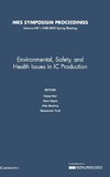 Environmental, Safety, and Health Issues in IC Production