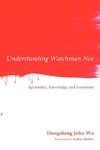 Understanding Watchman Nee