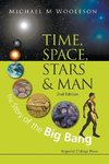 Time, Space, Stars & Man