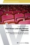 Karl Kraus und die Wiener Operette