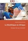 La Bioéthique en Afrique