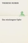 Das misslungene Opfer