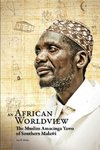 An African Worldview. The Muslim Amacinga Yawo of Southern Malawi