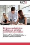 Dinámica estadístico-profesional para las carreras humanísticas