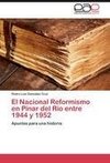 El Nacional Reformismo en Pinar del Río entre 1944 y 1952