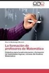 La formación de profesores de Matemática