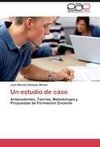 Un estudio de caso