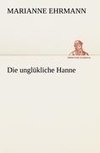 Die unglükliche Hanne