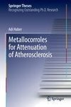 Metallocorroles for Attenuation of Atherosclerosis