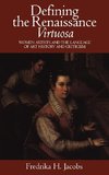 Defining the Renaissance 'Virtuosa'