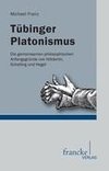 Tuebinger Platonismus