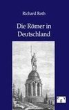 Die Römer in Deutschland