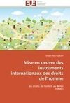 Mise en oeuvre des instruments internationaux des droits de l'homme