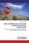 Non-Tariff Barriers to Trade in the East African Community