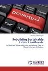 Rebuilding Sustainable Urban Livelihoods